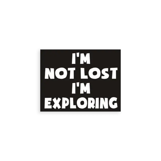 Pegatina No estoy perdido, estoy explorando