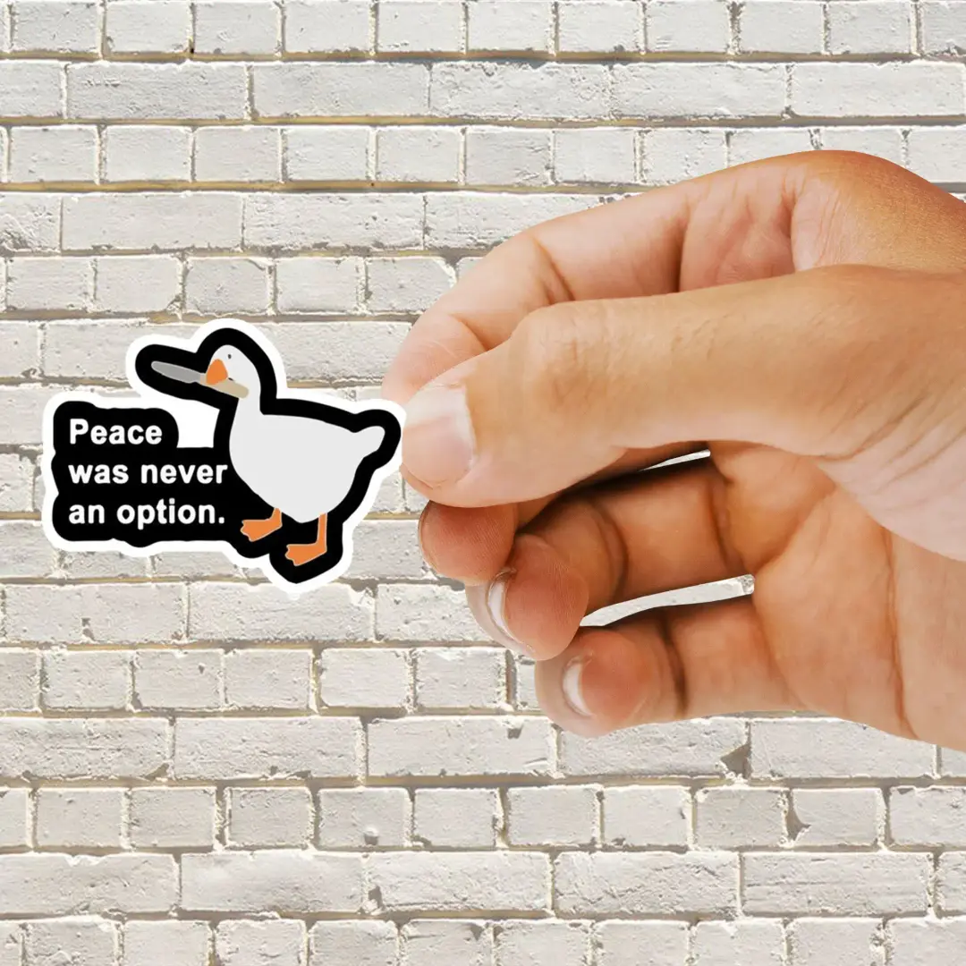 Peace was never an option Duck Sticker