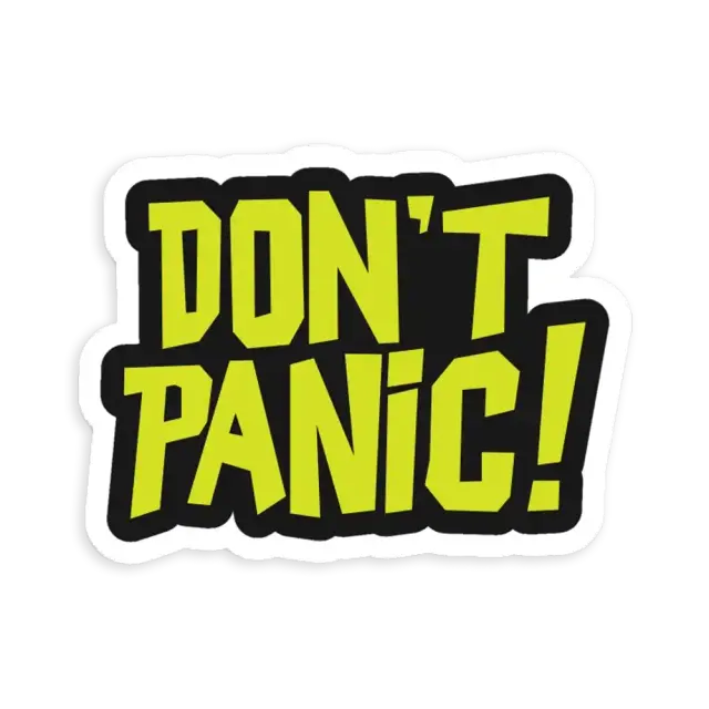 Dont Panic Sticker