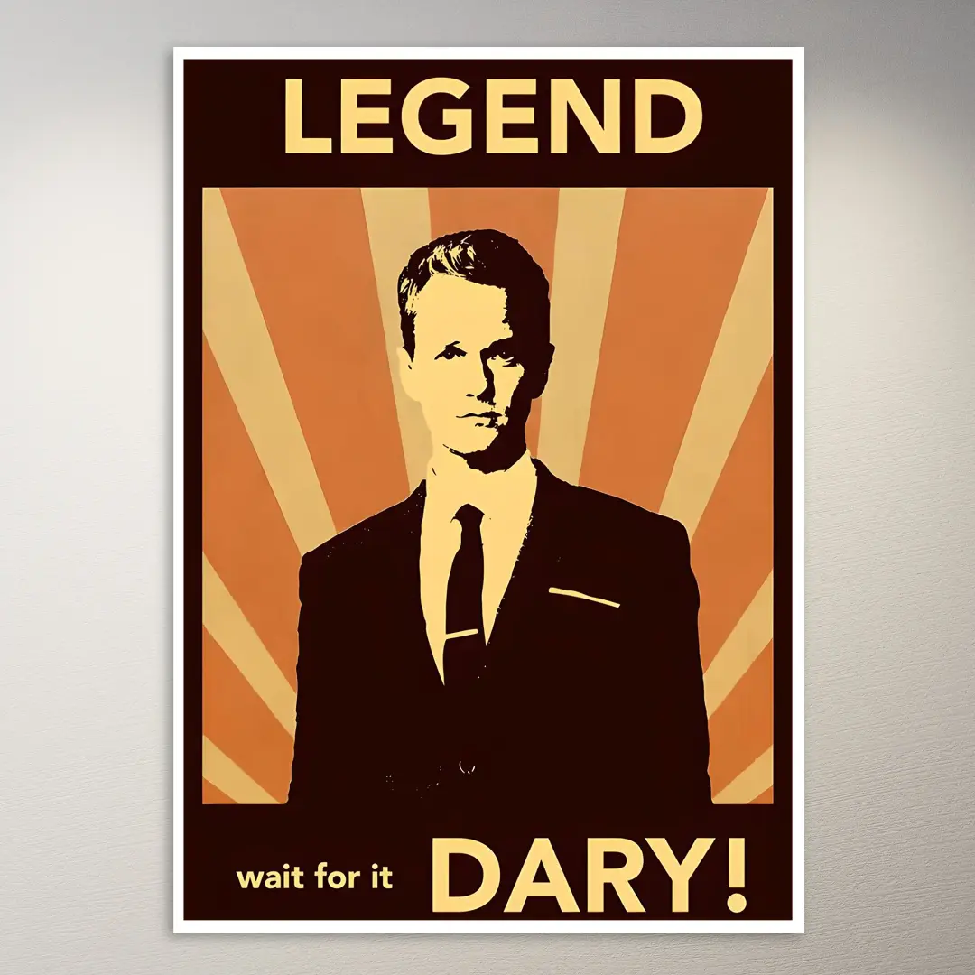 Legendary Wait for It Poster Barney HIMYM Poster | Serien-Poster