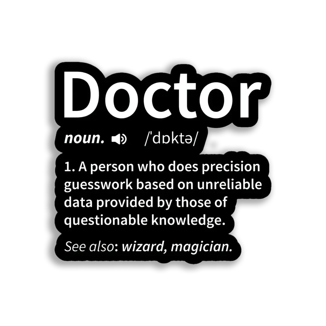 Doctor Meaning Sticker