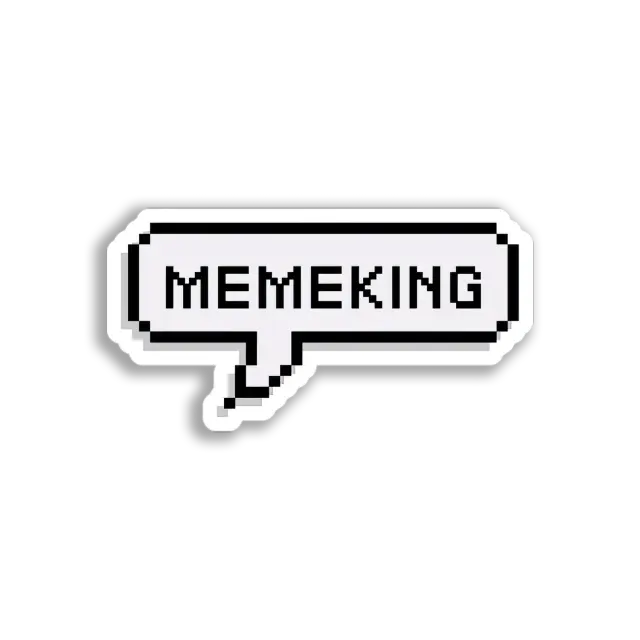 Memeking-Sprechblase Sticker