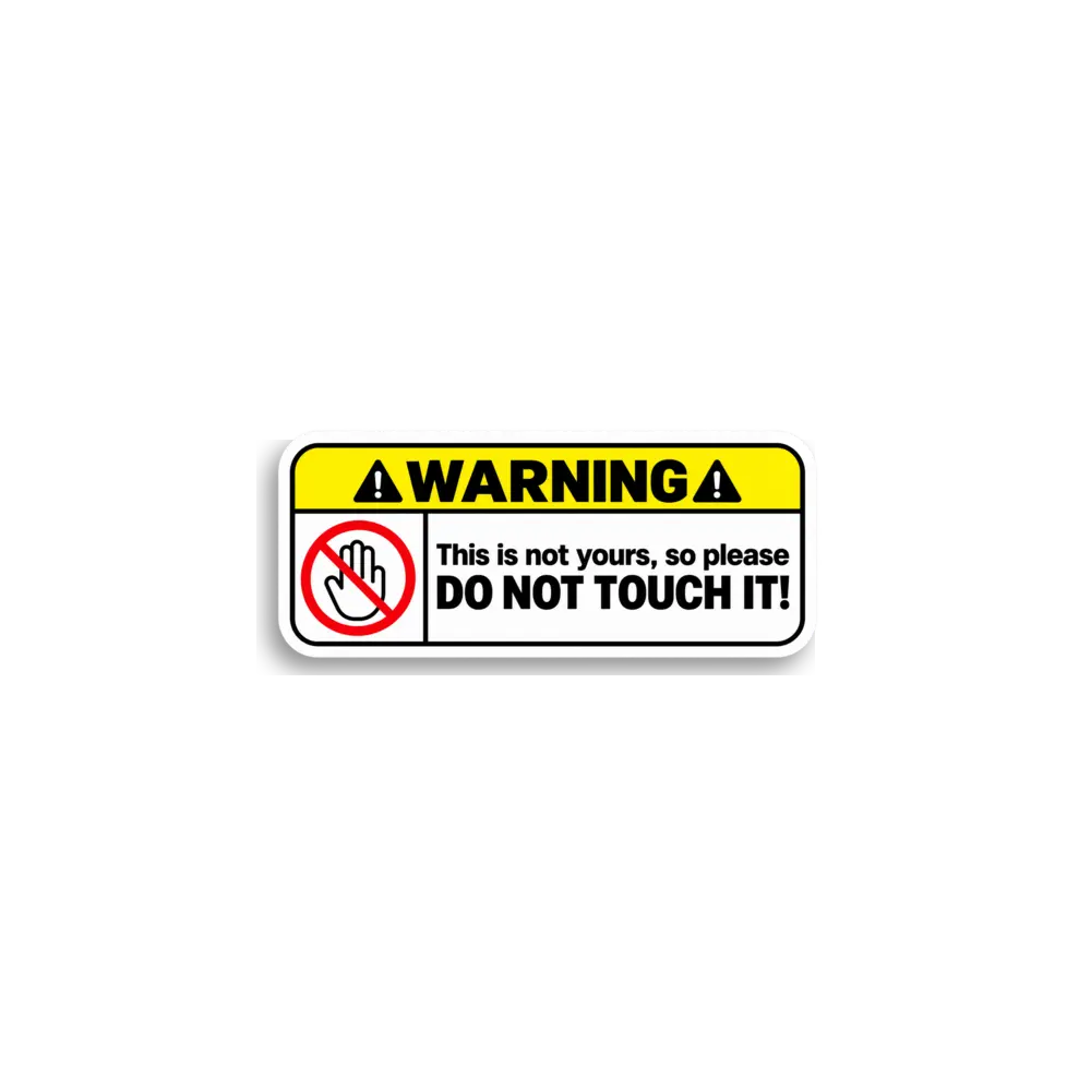Do Not Touch Warning Sticker