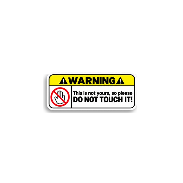 Nicht berühren Warn-Sticker