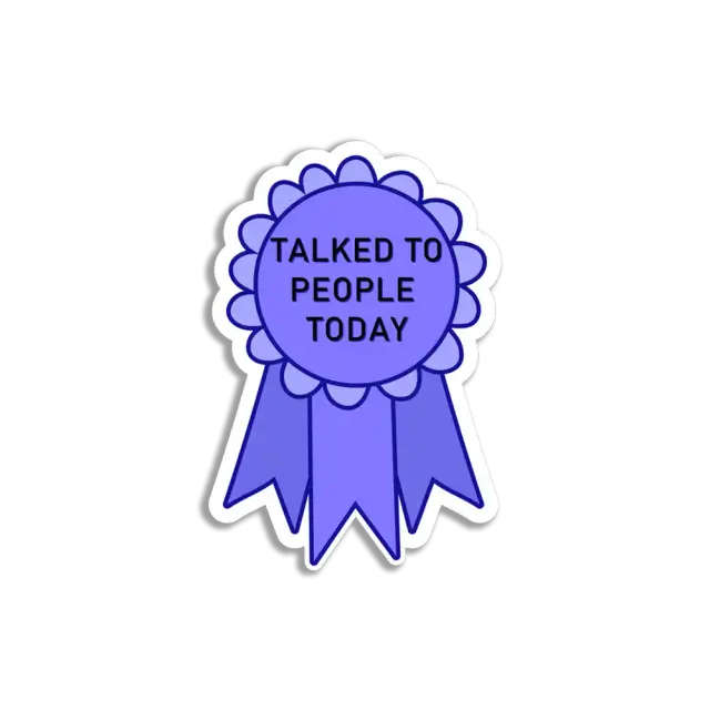Award Badge Talked to People Today Sticker