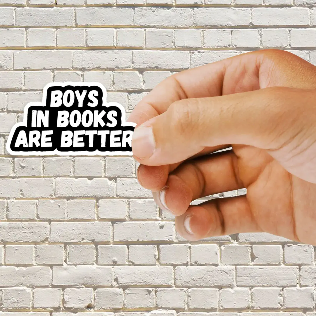 Boys Are Better in Books Sticker