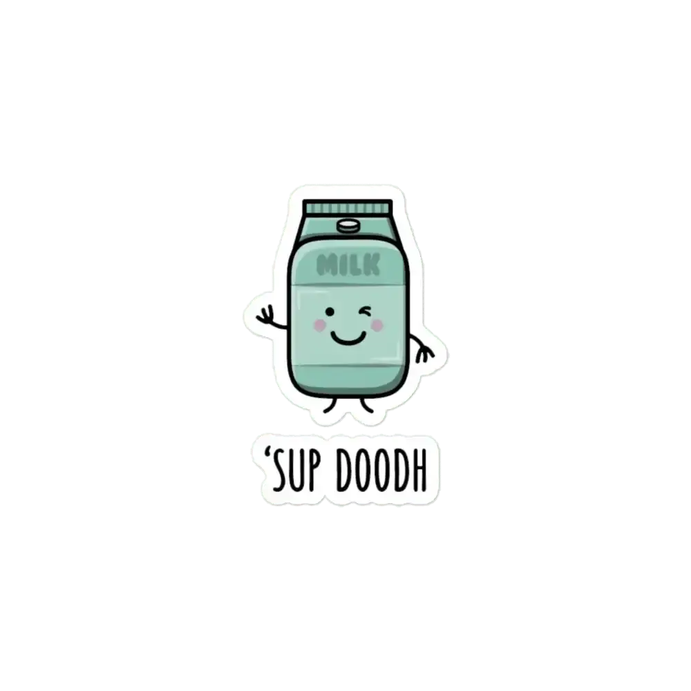 Sup Doodh - Funny Desi Puns Sticker