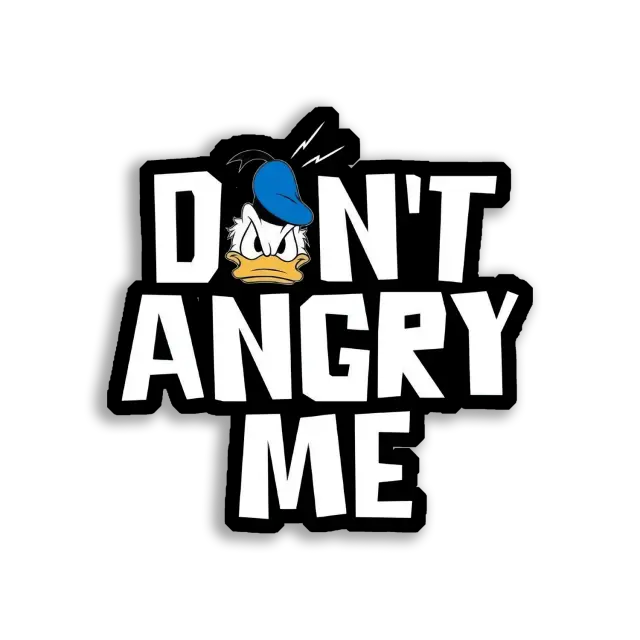 Mach mich nicht wütend, Donald Duck Sticker