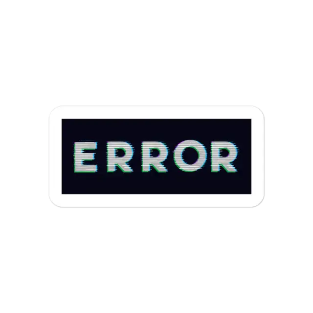 Error on a Black Background Sticker