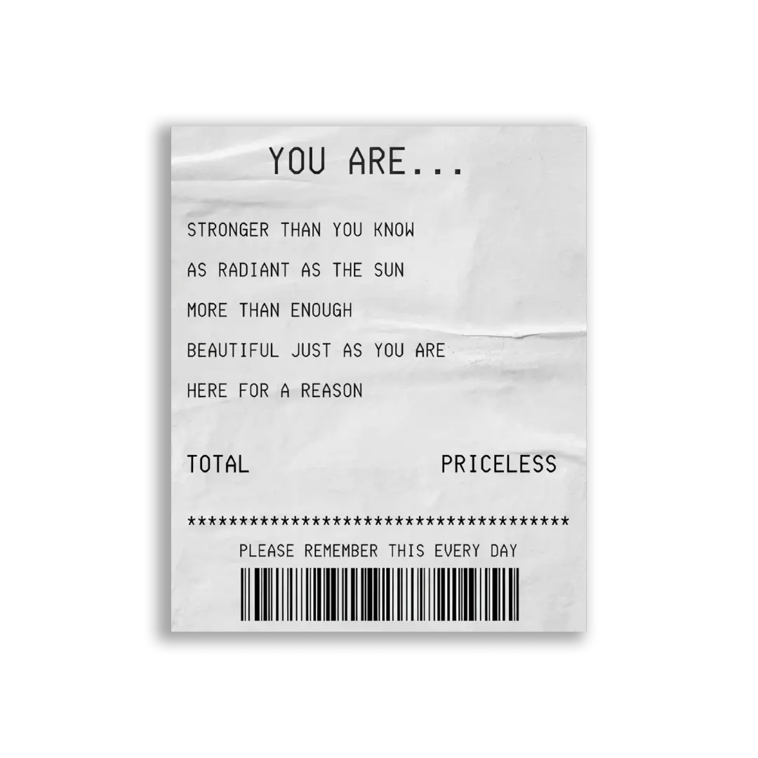 You Are Priceless, Remember This Every Day Sticker