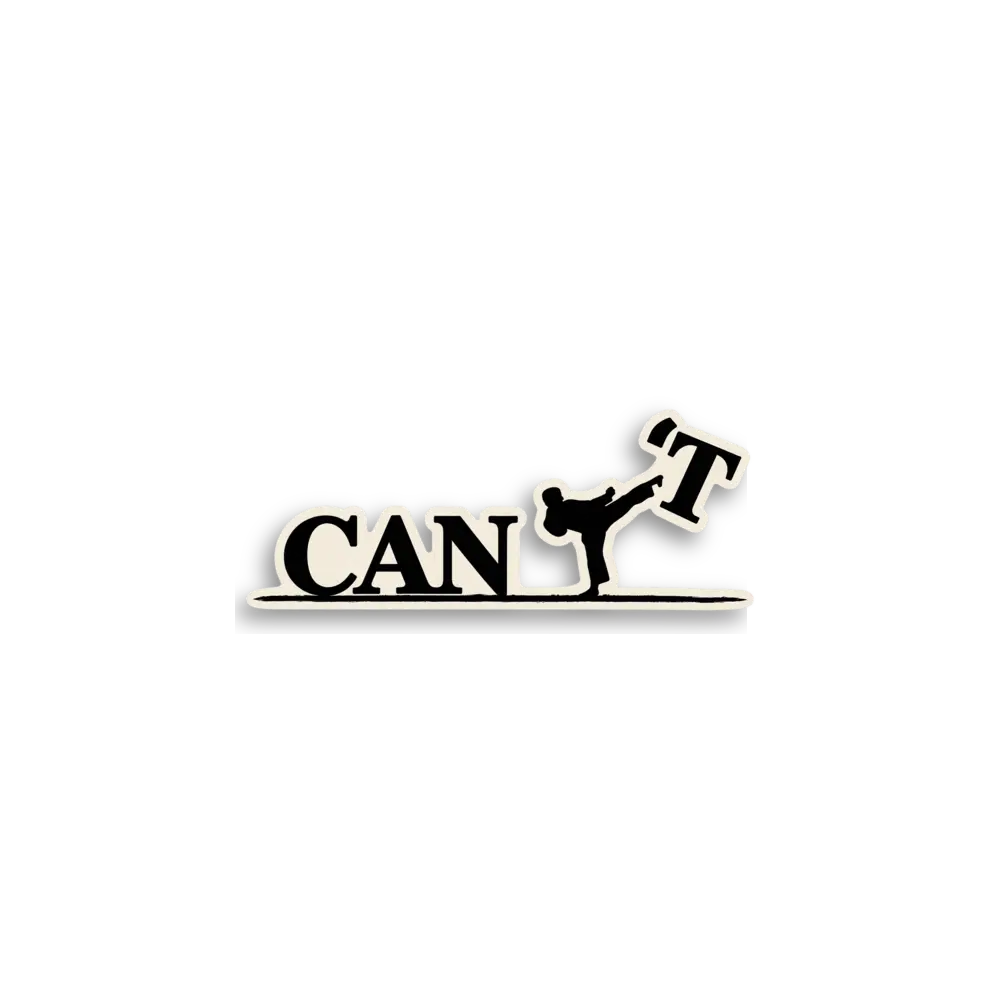 Cant Kick Typografie-Sticker