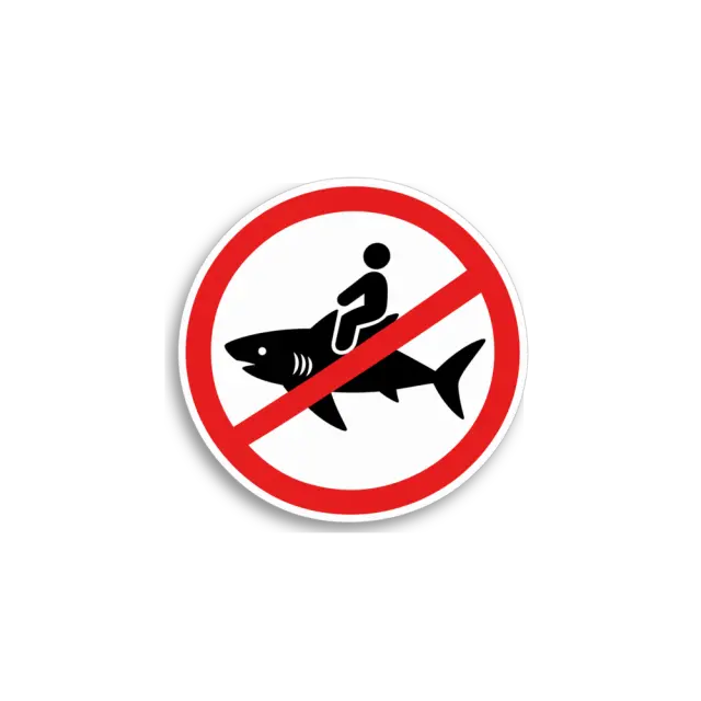 No Riding Sharks Sticker