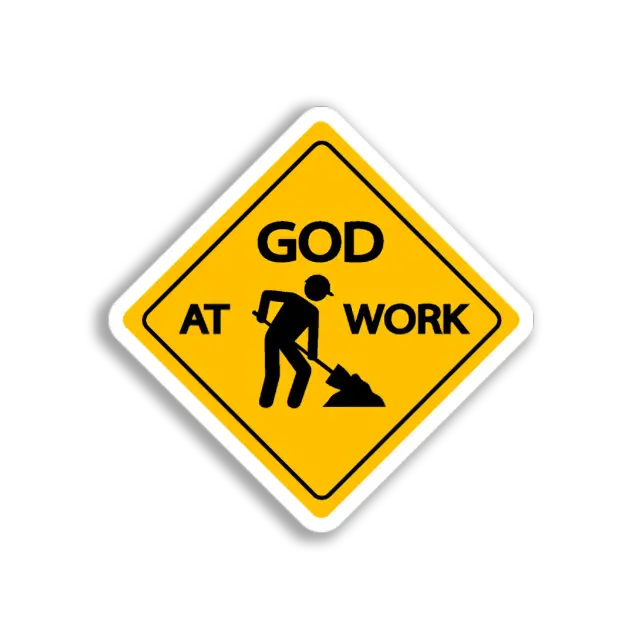 God At Work Sign Sticker