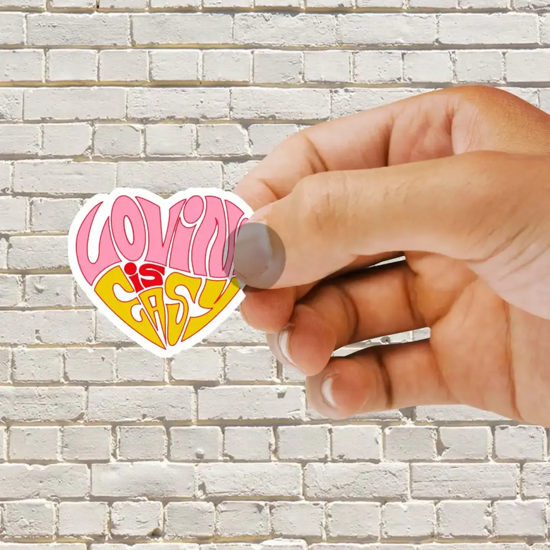 Loving is Easy Sticker