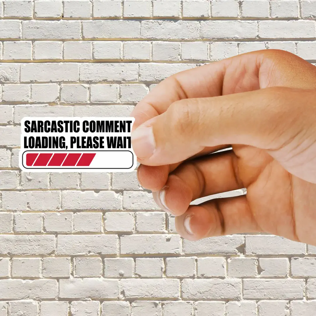 Sarcastic comment loading please wait Sticker