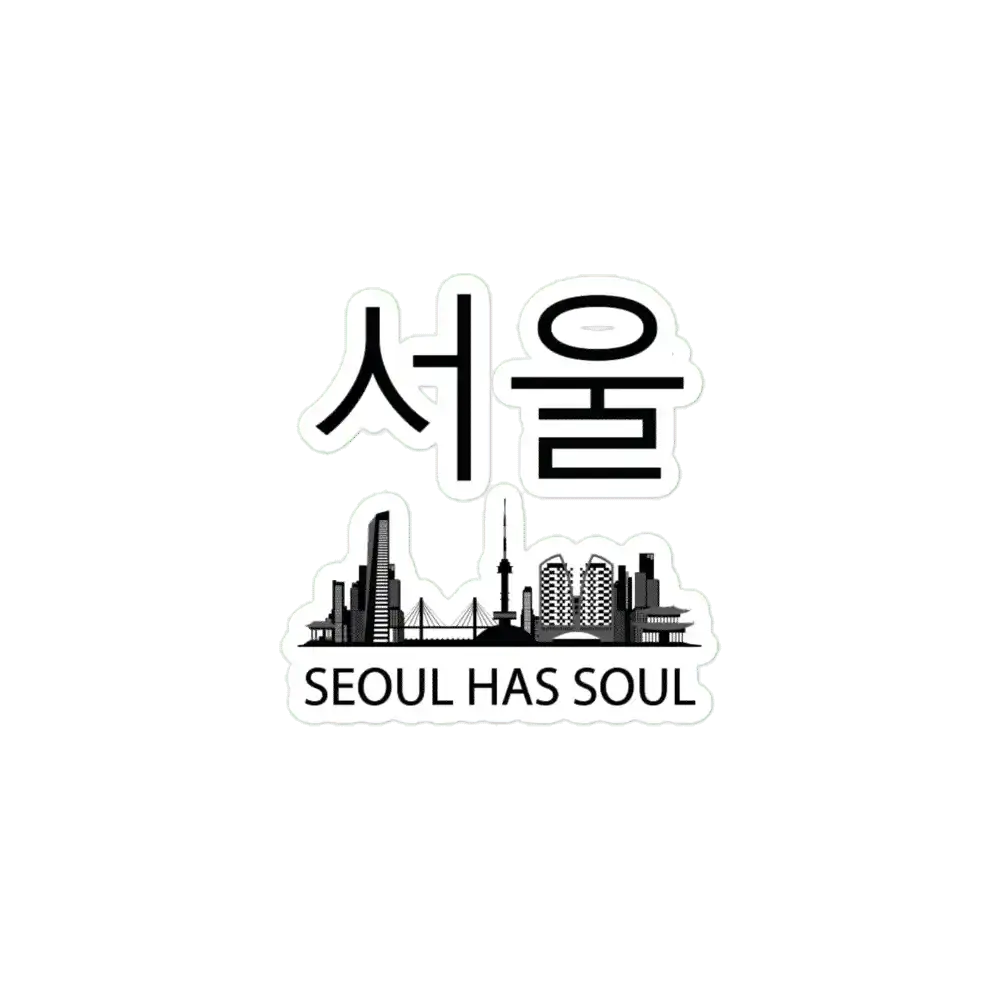 Seoul has soul Sticker