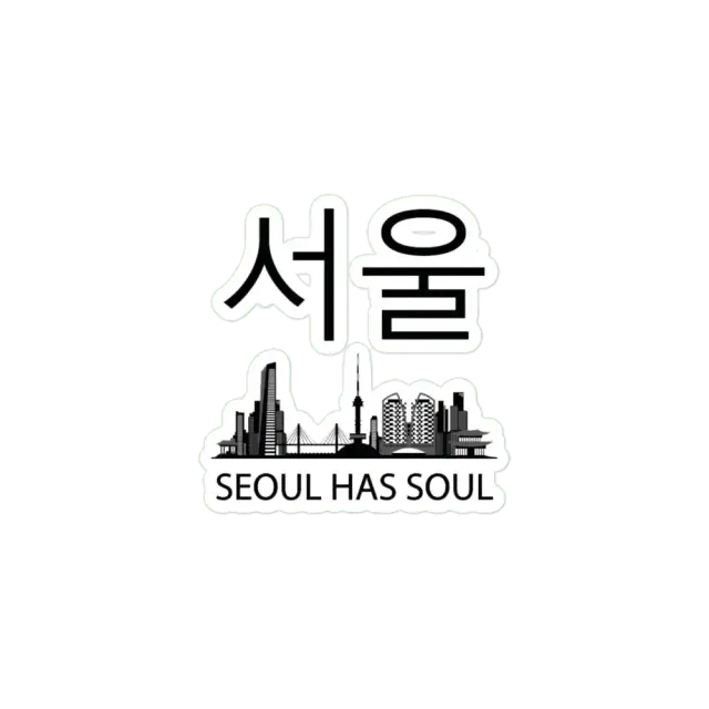 Seoul has soul Sticker