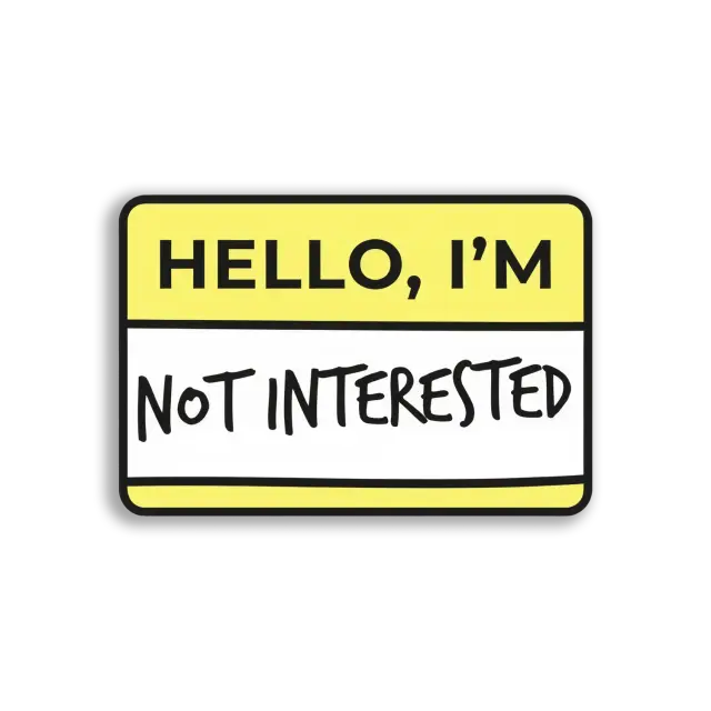 Hallo, ich bin nicht interessiert Sticker