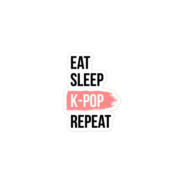 Eat Sleep K-Pop Repeat Sticker