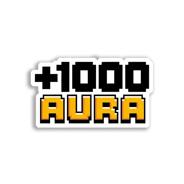 +1000 Aura Boost Sticker