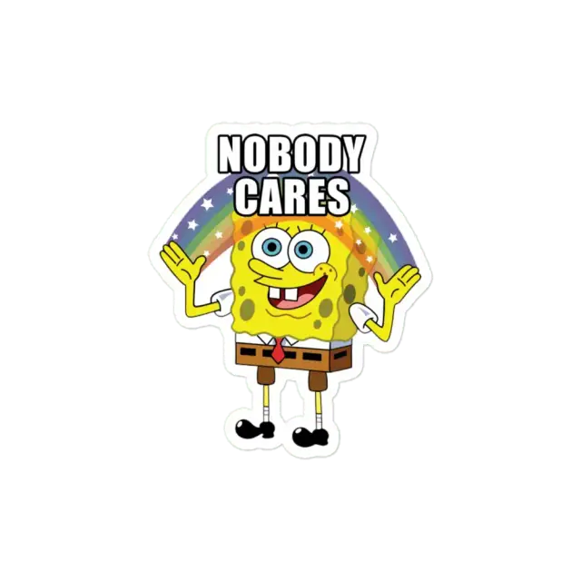 ملصق Spongebob لا أحد يهتم