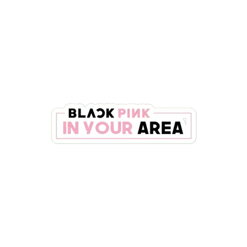 BLACKPINK IN YOUR AREA Sticker
