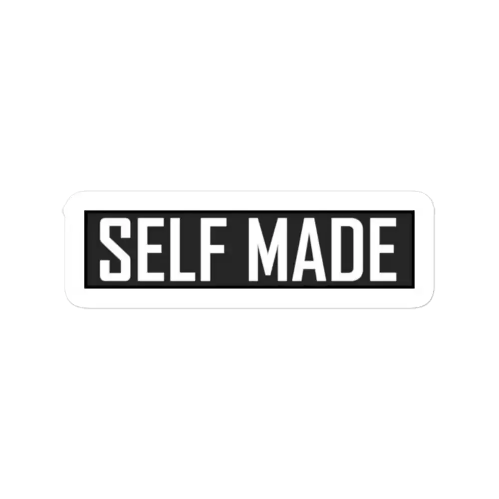Self Made Sticker