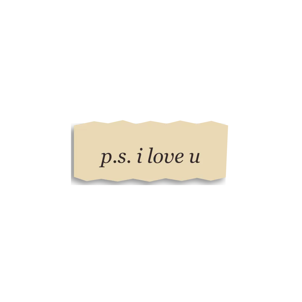 PS I Love U Sticker