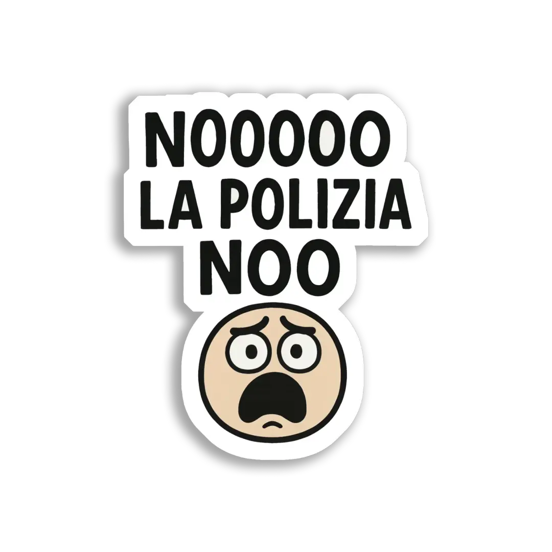 ملصق Noooo La Polizia Noo!