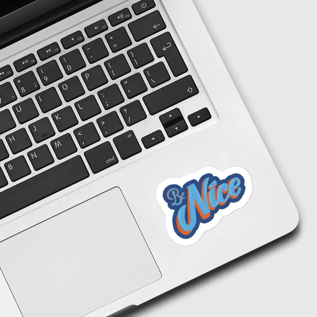 Be Nice Sticker