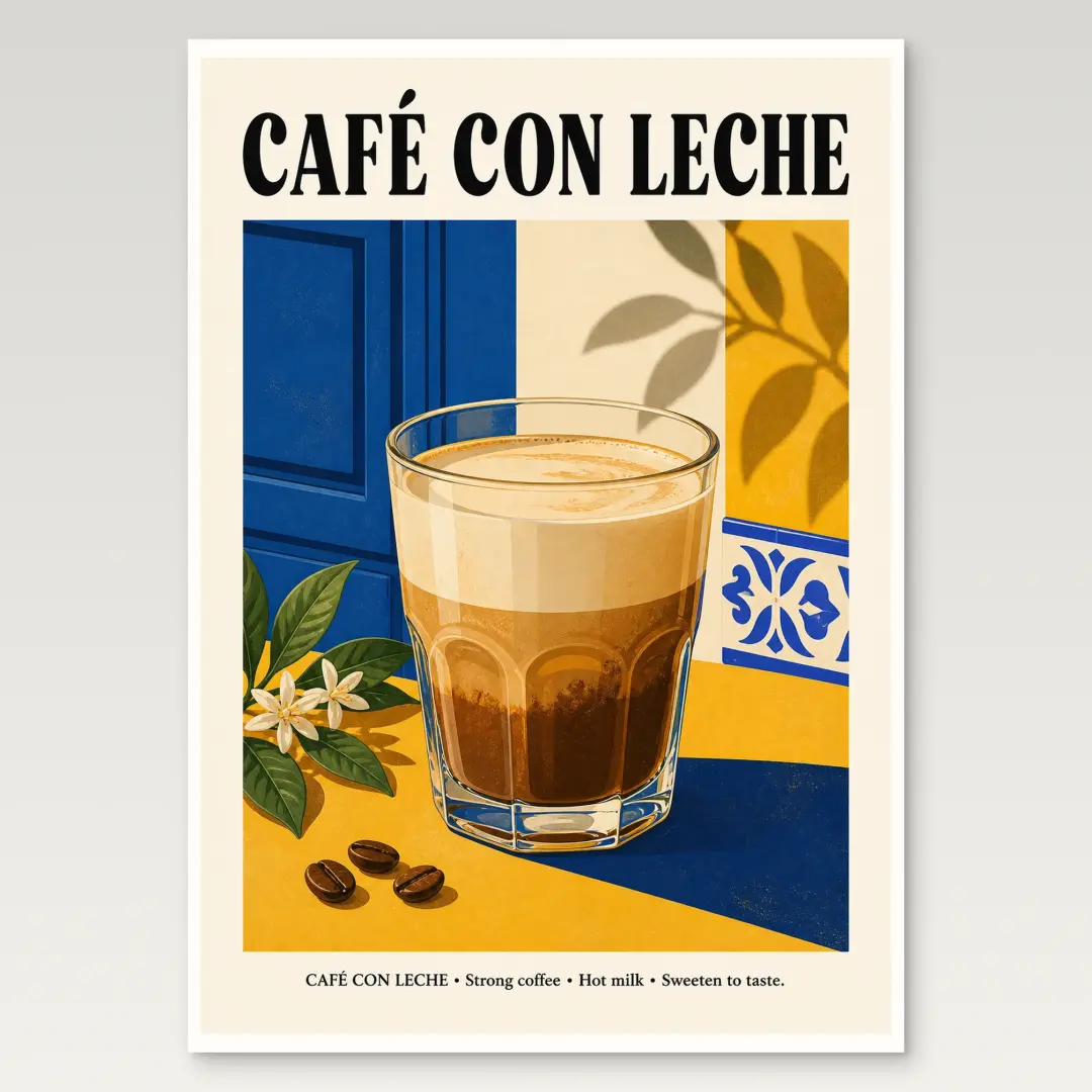 Cafe Con Leche Poster