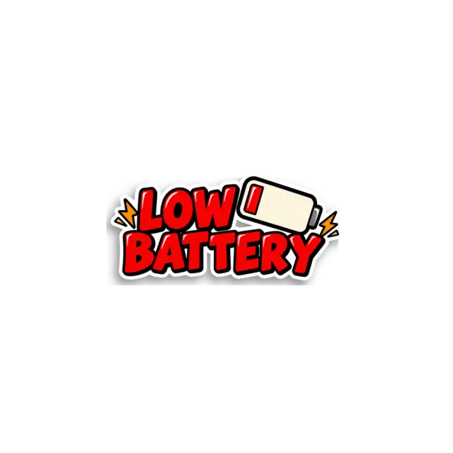 Low Battery Sticker