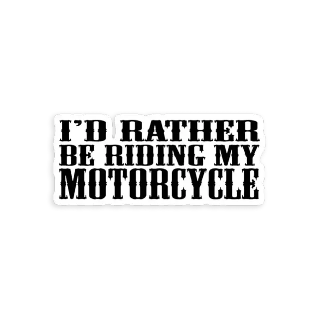 Ich würde jetzt lieber Motorrad fahren Sticker
