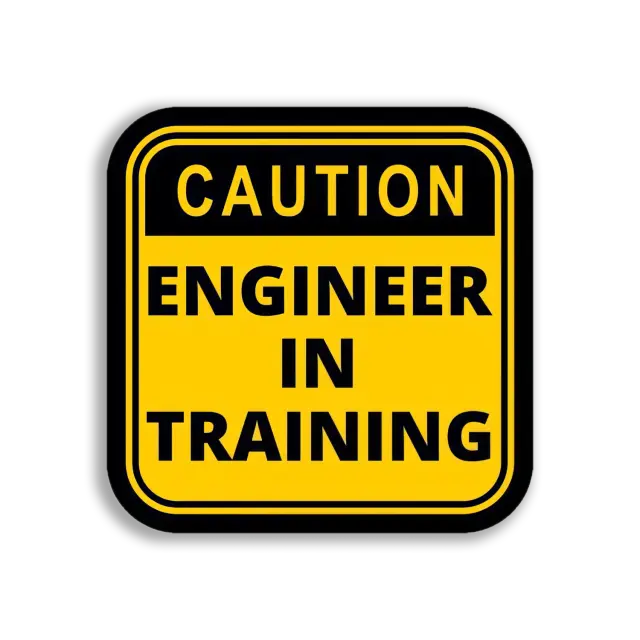 Achtung: Ingenieur in Ausbildung Sticker