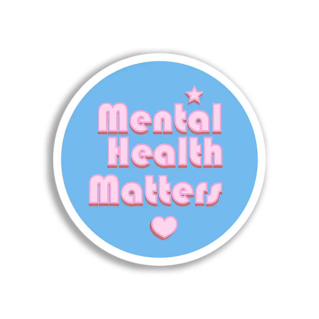 Mental Health Matters Sticker
