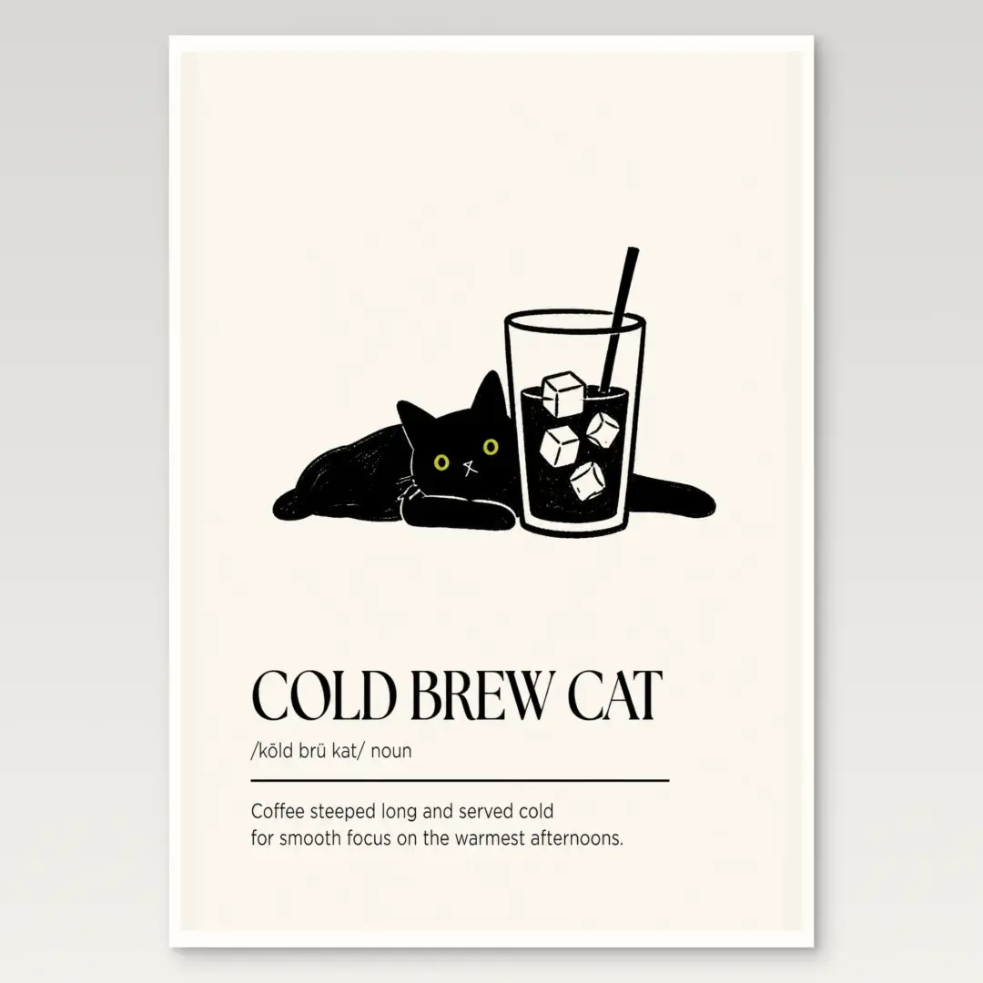 Póster de gato Cold Brew