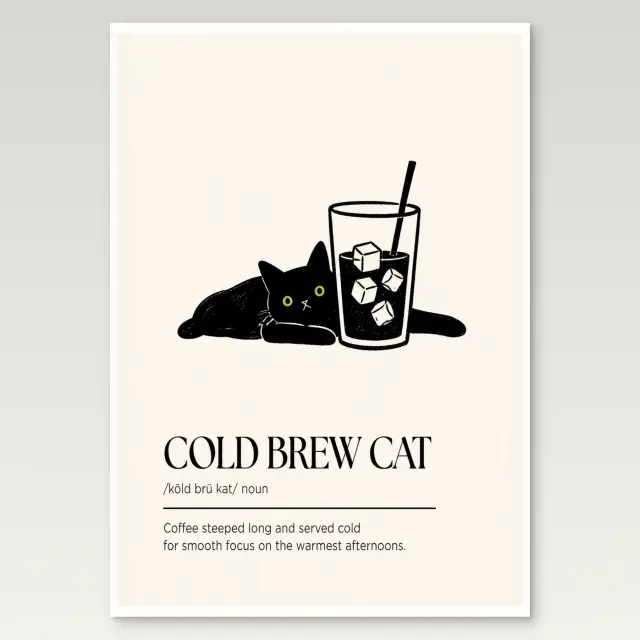 Cold Brew Cat Poster