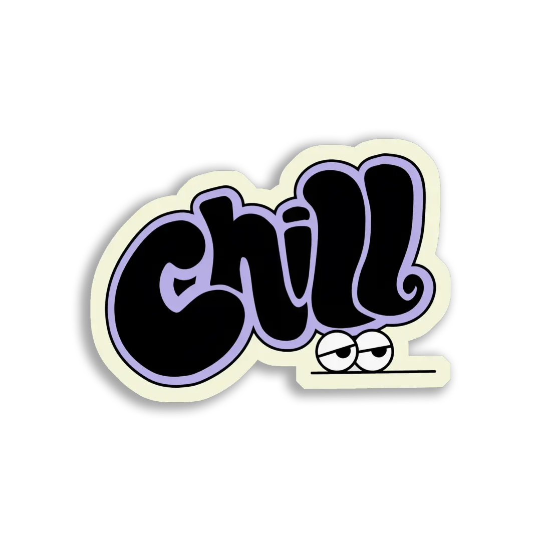 Just Chill, Dude Sticker