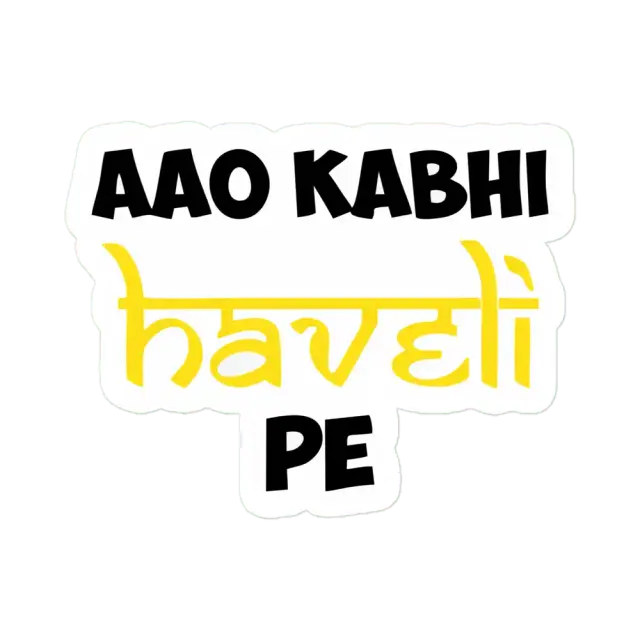 Aap Kabhi Haveli Pe Sticker
