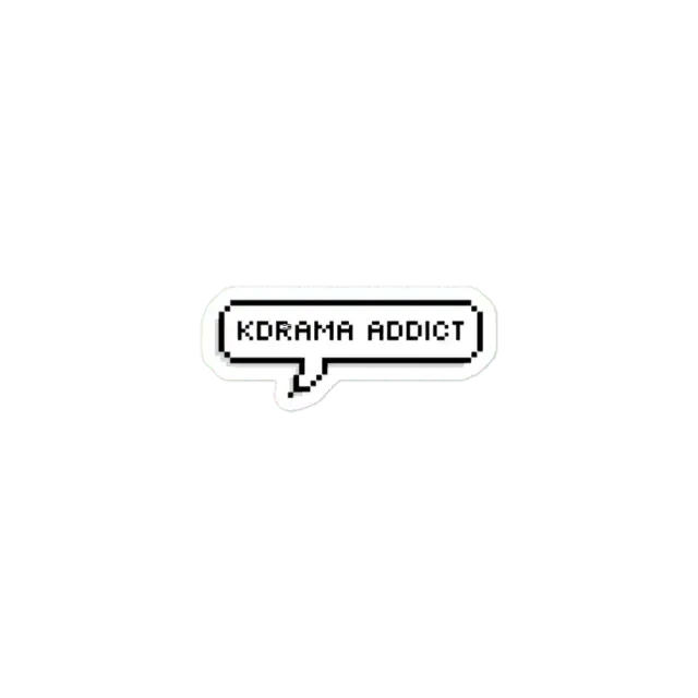Kdrama addict Sticker