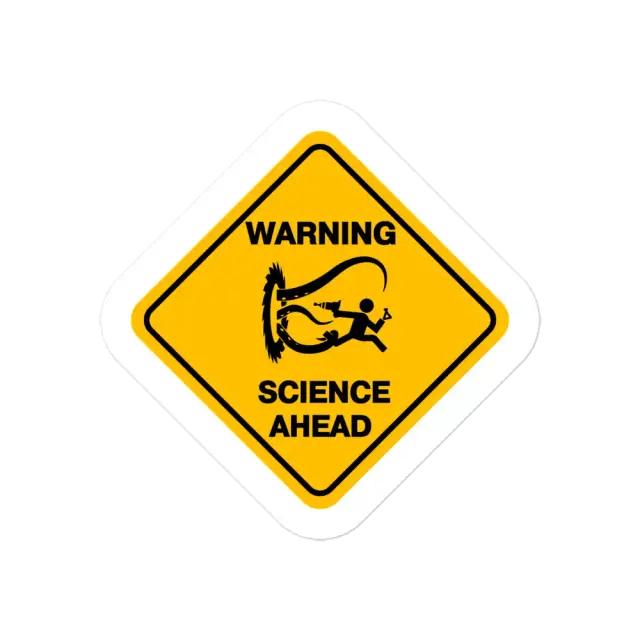 Warnschild Achtung Wissenschaft Sticker