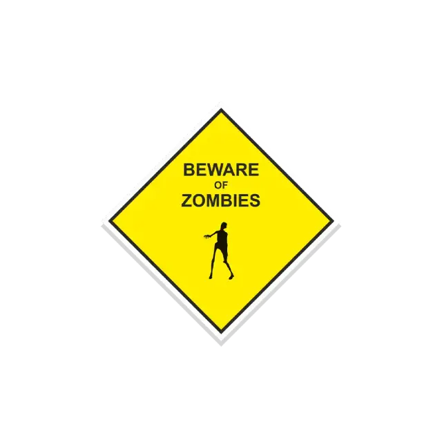 Beware of Zombies Sticker