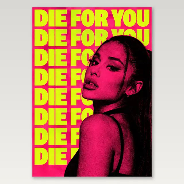 Póster A4 Die For You remix pop
