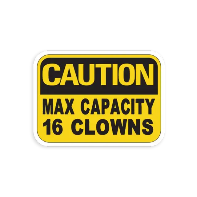 Max. Kapazität 15 Clowns Sticker