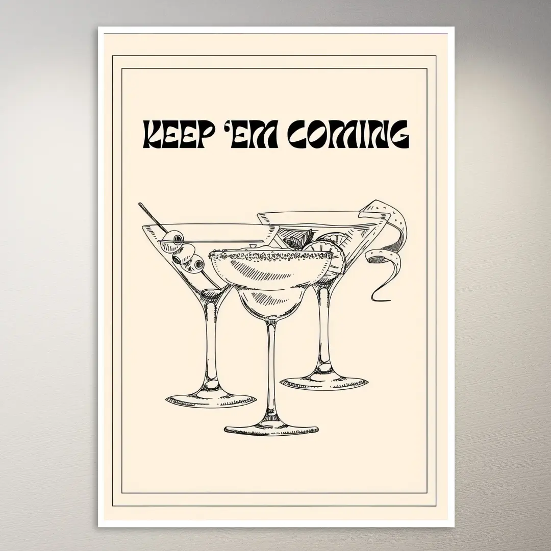 Immer her damit Cocktail-Poster