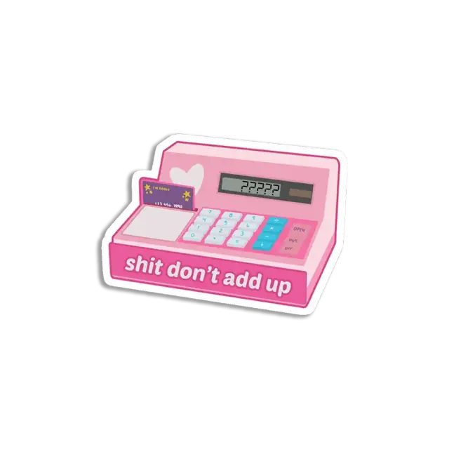 Sum don't add up Sticker