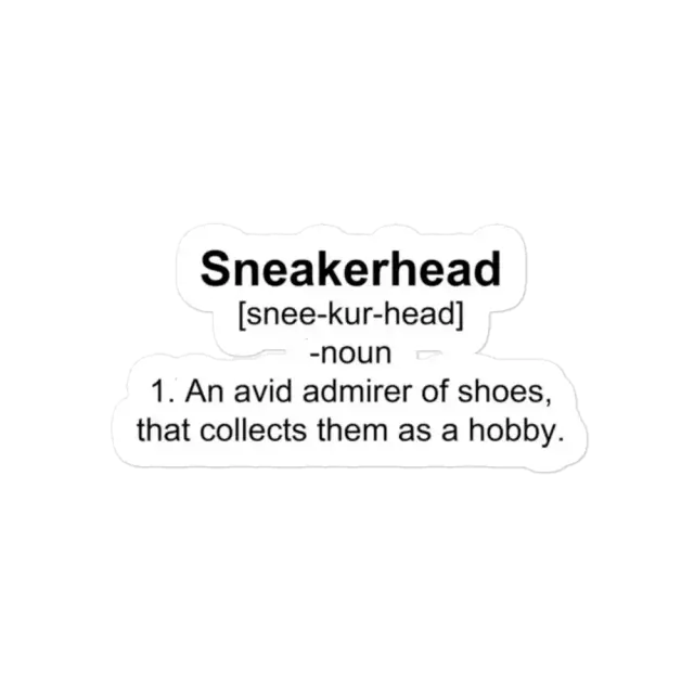 Sneakerhead-Definition Sticker