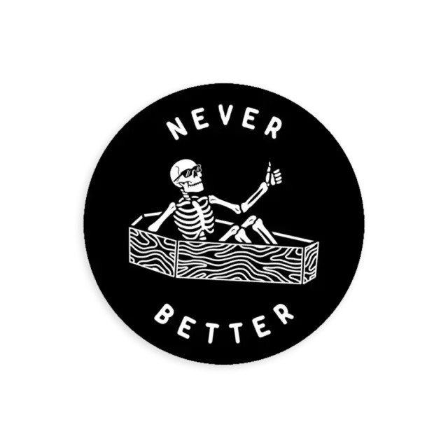 Nie besser Sticker