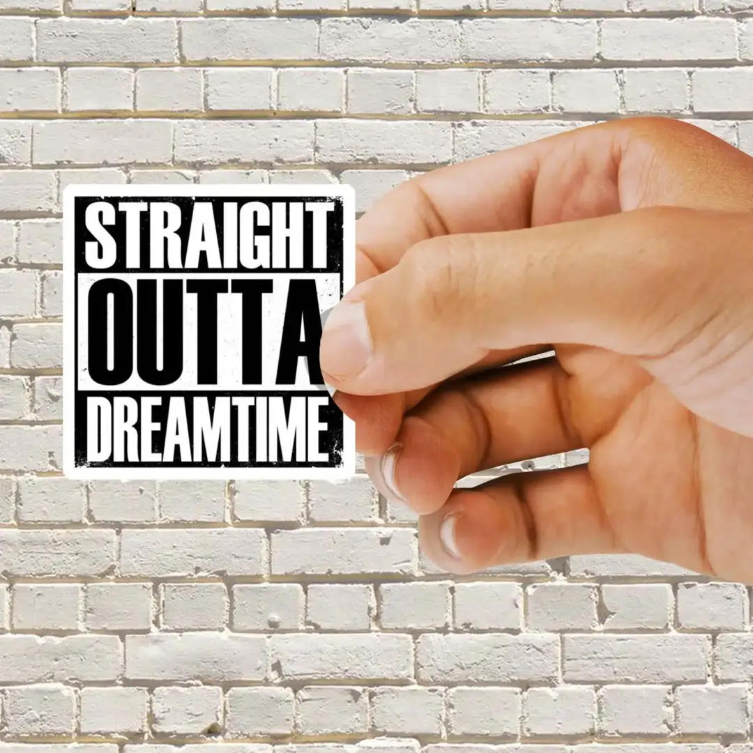 Pegatina Straight Outta Dreamtime