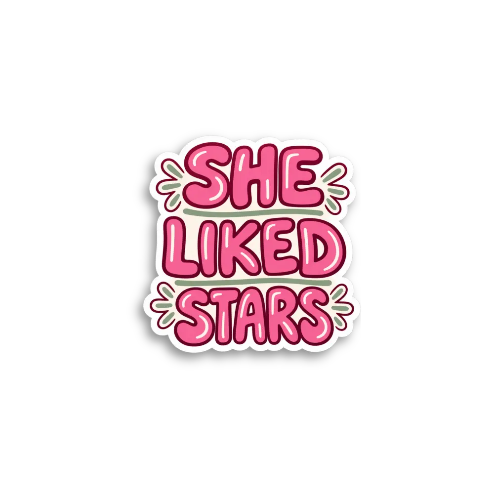 Sie mochte Sterne Sticker